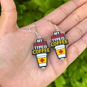 My Blood Type Is Coffee Earrings
